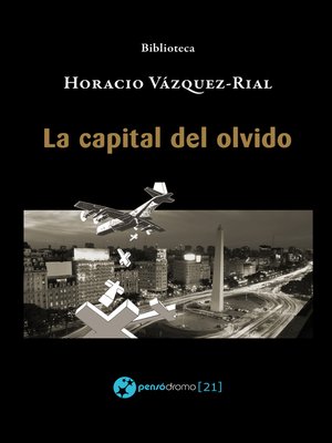 cover image of La capital del olvido